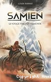 Samien. Le voyage vers l'outremonde