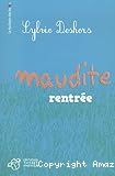 Maudite rentrée