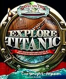 Explore le Titanic