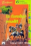 Le Chevalier maudit