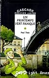 Un Printemps vert panique