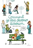 Comment je vais devenir écrivain... Si tout va bien