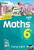 Mathématiques 6ème. Cycle 3. (Hatier, 2016) Dimensions