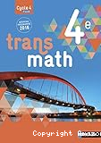 Mathématiques 4ème (Nathan, 2016) : Transmath