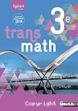 Mathématiques 3ème (Nathan, 2016) : Transmath