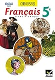 Français 5e. (Hatier, 2016) Colibris. Livre unique