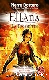 Le pacte des Marchombres T. 3 : Ellana, La Prophétie