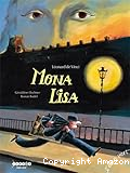 Léonard de Vinci : Mona Lisa