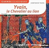 Yvain, le Chevalier au lion