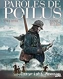 Paroles de Poilus 1914-1918. T. 2 : Mon papa en guerre