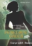 Pénélope Green. Tome 1 : La chanson des enfants perdus.
