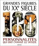 Grandes figures du XXe siècle