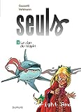 Seuls T.03 : Le clan du requin