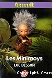 Arthur T. 1 : Les Minimoys