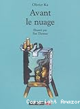 Avant le nuage
