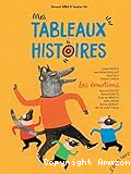 Mes tableaux à histoires : Les émotions