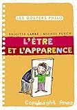 L'être et l'apparence