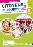 EMC 5e, (Nathan 2021) : Citoyens aujourd'hui !
