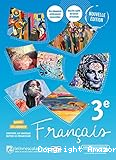 Français 3e (Le livre scolaire, 2021)