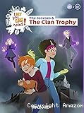 The Joneses & the clan trophy