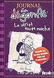 Journal d'un dégonflé. T. 5 : la vérité toute moche !