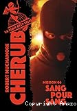 Cherub T. 06 : Sang pour sang