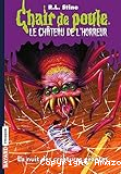 Le château de l'horreur, T. 2 : La nuit des créatures géantes