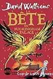 La Bête de Buckingham Palace