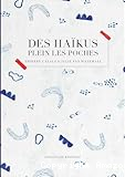 Des haïkus plein les poches