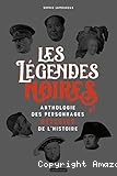 Les légendes noires