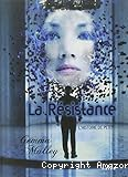 La résistance