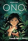 Ono : La pierre des miracles Tome 1