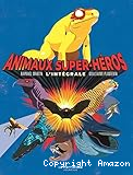 Animaux super-héros