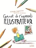 carnet de l'apprenti illustrateur