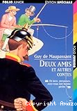 Deux amis et autres contes