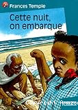 Cette nuit, on embarque
