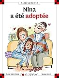Nina a été adoptée