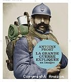 La Grande Guerre expliquée en images