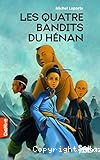 Les quatre bandits du Hénan