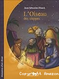 L'Oiseau des steppes