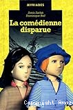La Comédienne disparue