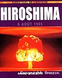 Hiroshima. 6 août 1945