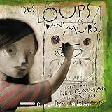 Des Loups dans les murs