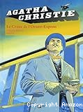 Agatha Christie : Le Crime de l'Orient-Express