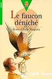 Le Faucon déniché