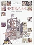Michel-Ange. Le souffle de la création