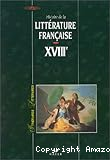 Histoire de la littérature française. XVIIIè