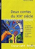 Deux contes du XIXè siècle : La légende de Saint Julien l'Hospitalier. Le Chevalier double