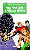 Une Araignée appelée à régner