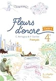 Français 4ème (Hachette, 2016) : Fleurs d'encre